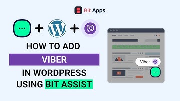 How To Add Viber Chat Button On Your WordPress Website Using Bit Assist