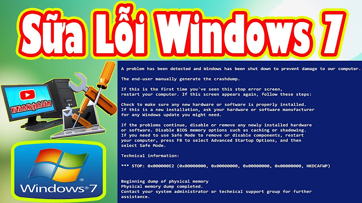 Sữa lỗi win 7 lỗi không chính thống năm 2024