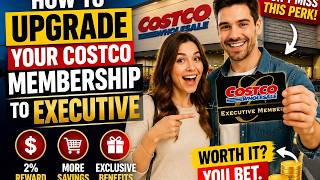 How to upgrade your Costco membership to Executive