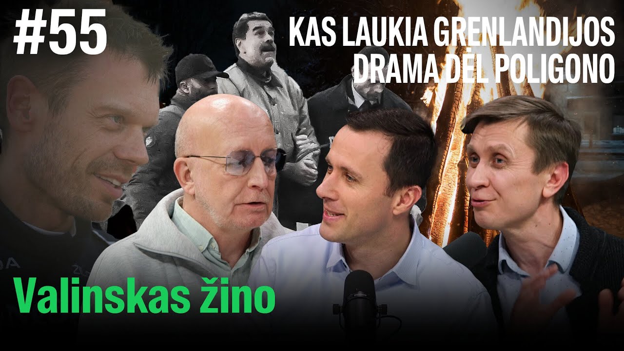 VALINSKAS ŽINO: apie rusus Lietuvoje, antrą pensijų pakopą, Grenlandijos likimą ir „Šeškių“ dramą