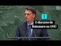 O discurso de Bolsonaro na ONU