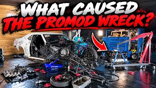WHAT CAUSED THE PROMOD WRECK!!!