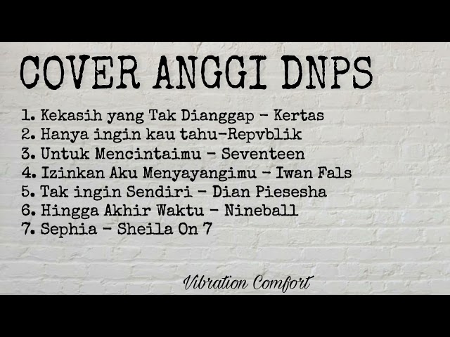 Cover 7 Lagu by Anggi DNPS class=