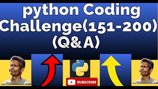 Python Coding Challenge(151- 200)Q&A