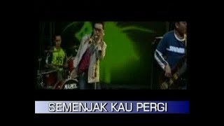 RADJA - Semenjak Kau Pergi