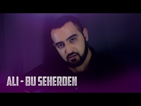 Ali   Bu seherden 2020 4K RAW VIDEO