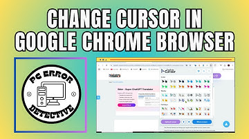 How to Change Cursor in Google Chrome Browser - For Beginners