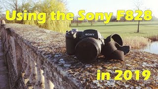 Using the Sony F828 in 2019