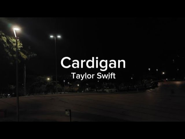 cardigan - taylor swift (slowed) tiktok best part
