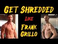 Get Shredded After 50 Like Frank Grillo ๐ช