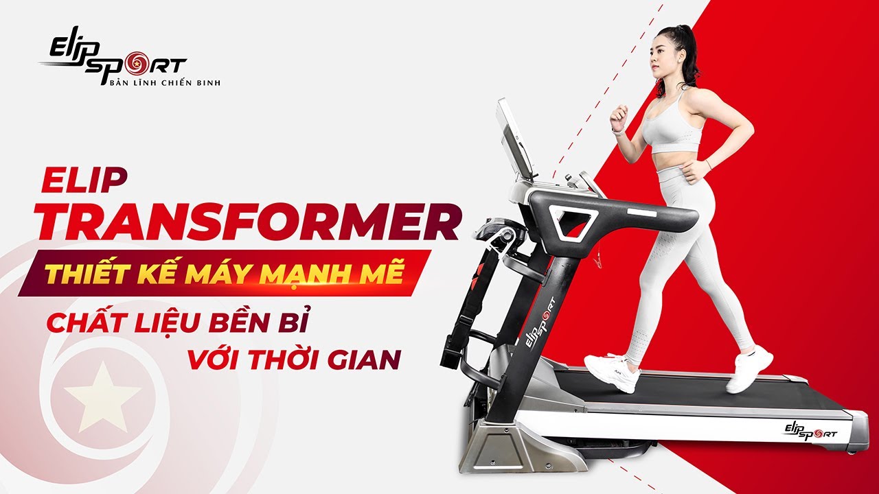REVIEW máy chạy bộ điện đa năng Elip Transformer | Elipsport.vn
