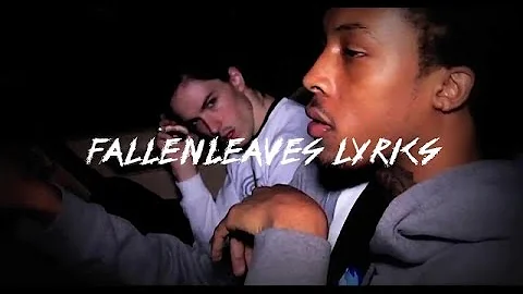 Bones & Chris Travis - FallenLeaves Lyrics