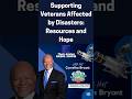 Supporting Veterans Affected by Disasters: Resources and Hope #wildfire #disaster #shorts