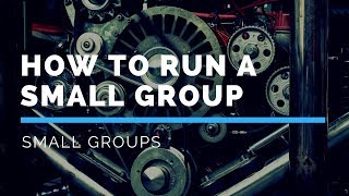 How to Run a Small Group (PursueGOD Style)