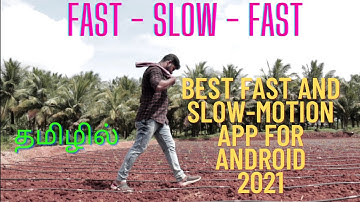 Slow motion video editor|Efectum slow mo-motion application for Android 2021- தமிழில்