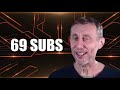 69 SUB SPECIAL NOICE!