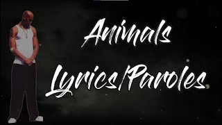 Booba - Animals (Paroles/Lyrics)