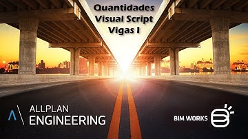 Visual Script para Quantitativos – Allplan Engineering