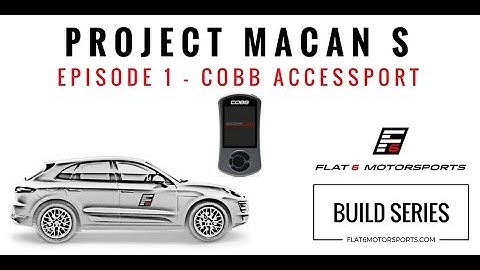 Project Macan S - Cobb Accessport Install with how-to guide (Episode 1)