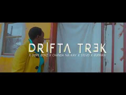 drifta trek ft chanda na kay