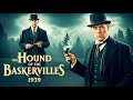 شرلوک هولمز قسمت اول سگ شکاری باسکرویل