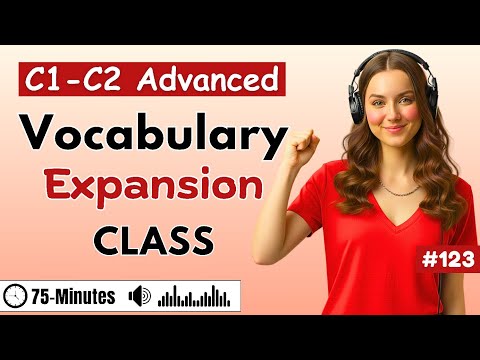 C1–C2 Vocabulary Expansion Class ✨| Shadowing Practice (Upgrade Your English Fast