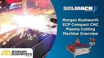 Morgan Rushworth ECP Compact CNC Plasma cutting machine