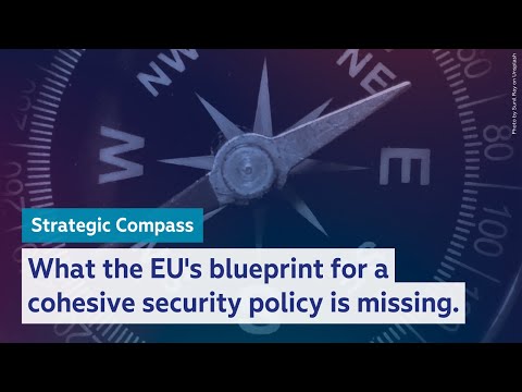 Security Experts Assess the EU's New Strategic Compass 2022