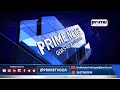 Prime english news 23rd march 2024