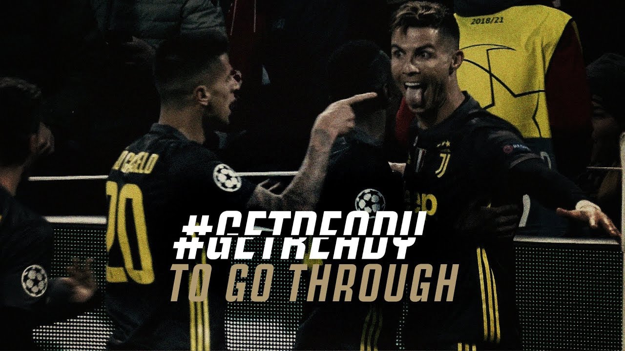 #GETREADY TO GO THROUGH! | UEFA Champions League: Juventus vs Ajax juve vs ajax leg 2