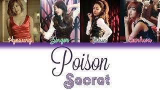 Miniatura del video "Secret (시크릿) - Poison | Han/Rom/Eng | Color Coded Lyrics |"