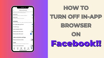 How to Turn Off Facebook In App Browser