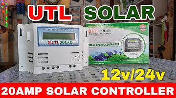 UTL SOLAR 20AMP CONTROLLER || utl solar charge controller 20 amp 12/24 volt
