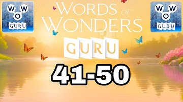 Words of Wonders Guru 41 42 43 44 45 46 47 48 49 50
