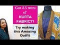 Dear Ladies! Your 2.5 mtrs of cotton kurta fabric deserves a Change| Dress story| How we did it?