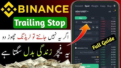 How to Use Trailing Stop On Binance 2025 | Binance Trailing Stop Explained | Trailing Stop Tutorial