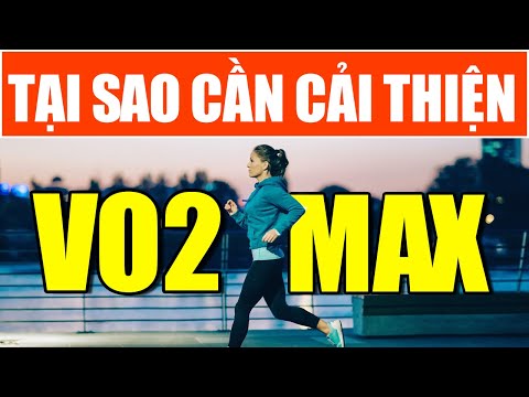 Video: VO2 Max: Nó là gì? Nó có nghĩa là gì? Bạn có thể cải thiện nó không?