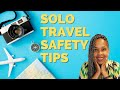 How to Stay Safe Traveling Solo | Solo Travel Tips for Black Women | Black Women Abroad