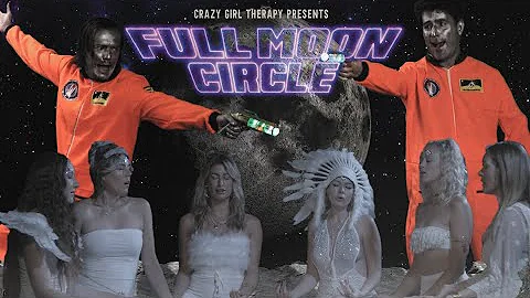 Crazy Girl Therapy - Full Moon Circle