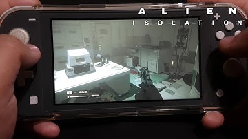 Alien Isolation on Nintendo Switch Lite Part 10