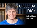 Cressida Dick | Full Address and Q&A | Oxford Union