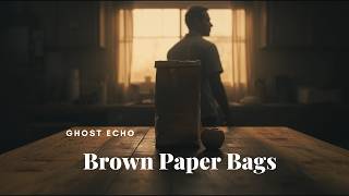 The Richest Poor Man - Ghost Echo (Official Audio) | Brown Paper Bags