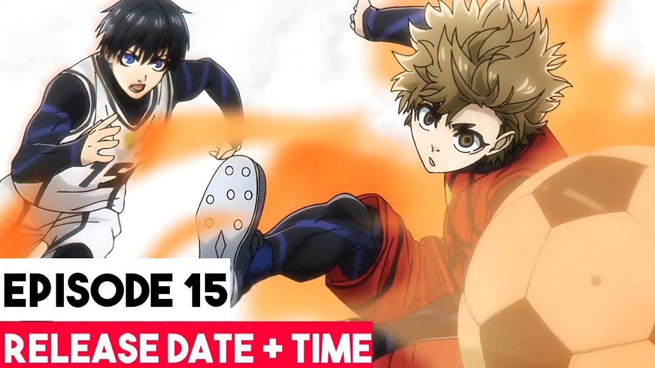 Blue Lock episode 15: Release date and time, where to watch, what to  expect, and more