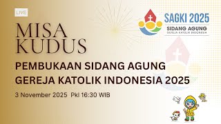 Download lagu MISA KUDUS PEMBUKAAN SIDANG AGUNG GEREJA KATOLIK INDONESIA 2025