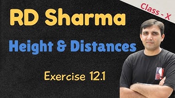 (L6) Height & Distance:Chapter 12 RD Sharma Class10 Exercise 12.1 Q24 to 47  by Ashish Bajpai Sir