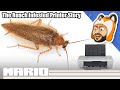 The time i was asked to fix a roach infested printer