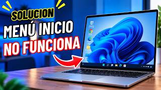 SOLUCION Menú Inicio No Funciona En Windows 11