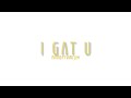 Marioo Ft Vanillah I GAT U Lyrics Video Marioo Ft Vanillah I GAT U Lyrics Video