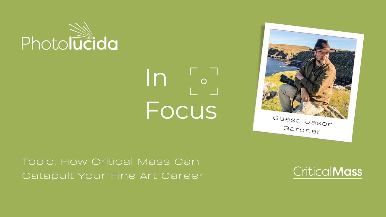 In Focus with Jason Gardner, Critical Mass Top 50 Finalist