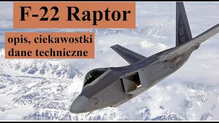 F-22 Raptor - opis, dane techniczne i ciekawostki